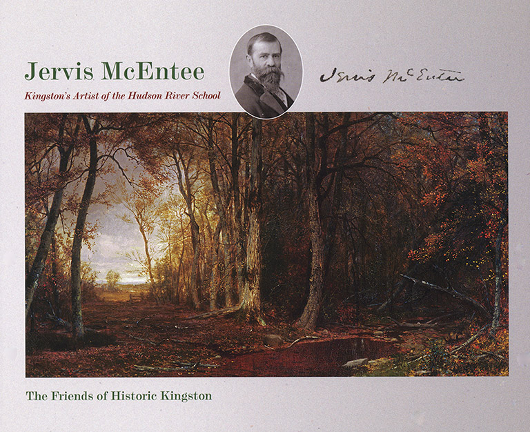 Jervis McEntee, Kingston's Artist of the Hudson River School