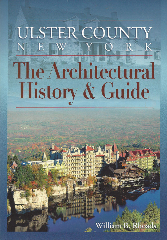 Ulster County NY, The Architectural History & Guide